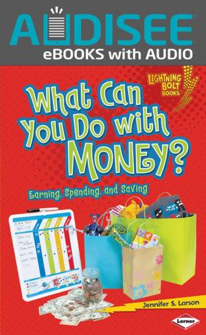 Cover of the book What Can You Do with Money? by Heather E. Schwartz