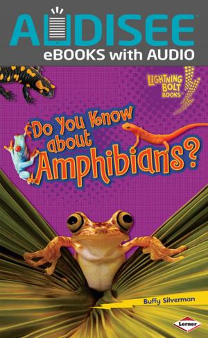 Cover of the book Do You Know about Amphibians? by Patrick Jennings