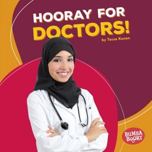 Cover of the book Hooray for Doctors! by Jennifer Boothroyd