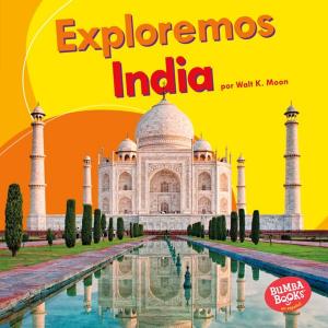 Cover of the book Exploremos India (Let's Explore India) by Ali Sparkes