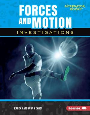 Cover of the book Forces and Motion Investigations by Anita Yasuda
