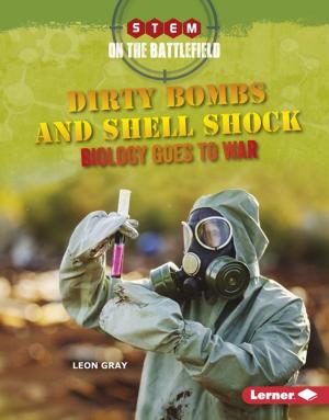 Cover of the book Dirty Bombs and Shell Shock by Rebecca Rowell