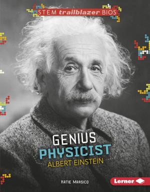 Cover of the book Genius Physicist Albert Einstein by Buffy Silverman