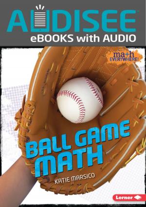 Cover of the book Ball Game Math by Ellen Fischer, Tilda Balsley
