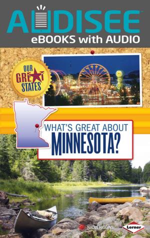 Cover of the book What's Great about Minnesota? by Robin Nelson