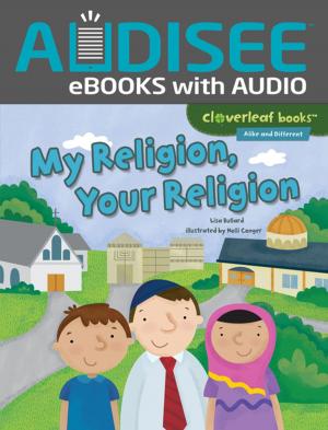 Cover of the book My Religion, Your Religion by Amber J. Keyser