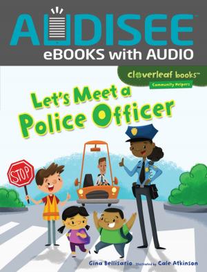 Cover of the book Let's Meet a Police Officer by Terry Burrows