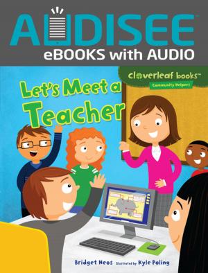 Cover of the book Let's Meet a Teacher by Ellen Fischer, Tilda Balsley