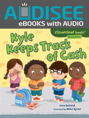 Cover of the book Kyle Keeps Track of Cash by Lisa Wheeler