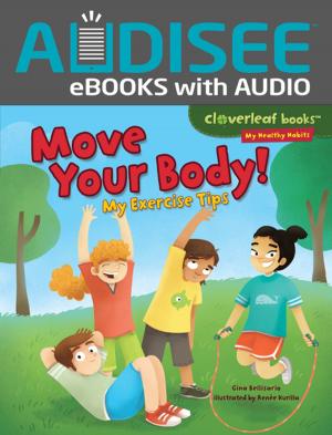 Cover of the book Move Your Body! by Buffy Silverman