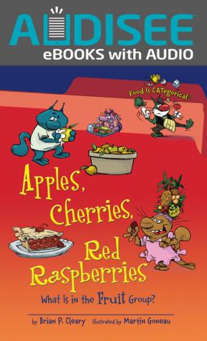 Cover of the book Apples, Cherries, Red Raspberries, 2nd Edition by Trisha Speed Shaskan