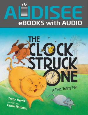 Cover of the book The Clock Struck One by Patrick Jennings