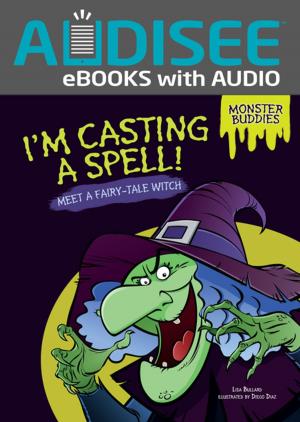 Cover of the book I'm Casting a Spell! by Matt Doeden