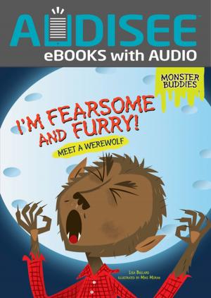 Cover of the book I'm Fearsome and Furry! by Adam Stemple, Jane Yolen