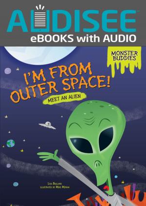 bigCover of the book I'm from Outer Space! by 