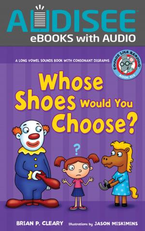 Cover of the book Whose Shoes Would You Choose? by Catherine M. Andronik, Karen Latchana Kenney