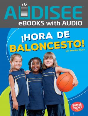 Book cover of ¡Hora de baloncesto! (Basketball Time!)