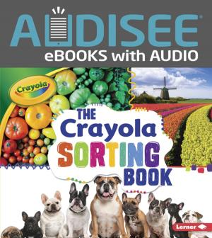 Cover of the book The Crayola ® Sorting Book by Kiersi Burkhart, Amber J. Keyser