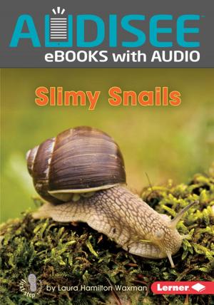 Book cover of Slimy Snails
