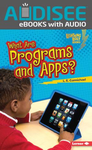 Cover of the book What Are Programs and Apps? by Brian P. Cleary