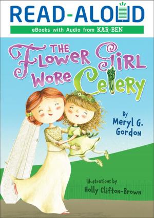 Cover of the book The Flower Girl Wore Celery by Sally McGraw
