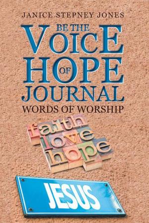 Book cover of Be the Voice of Hope Journal