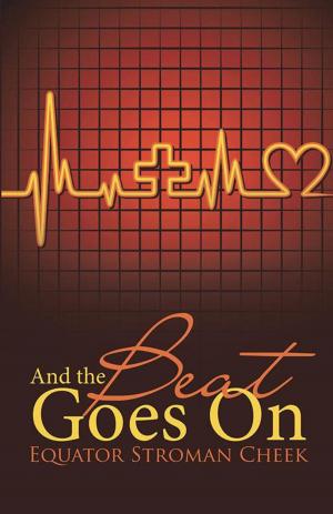 Cover of the book And the Beat Goes On by Jesten Peters
