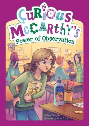 Cover of the book Curious McCarthy's Power of Observation by Michael Anthony Steele