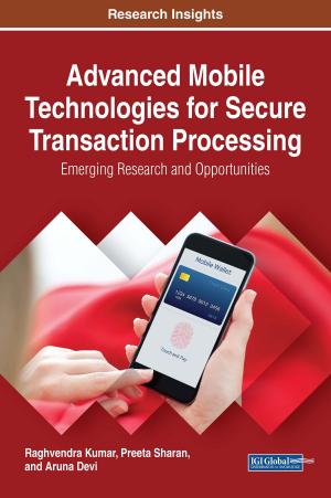 Cover of the book Advanced Mobile Technologies for Secure Transaction Processing by Jerzy Kisielnicki, Olga Sobolewska