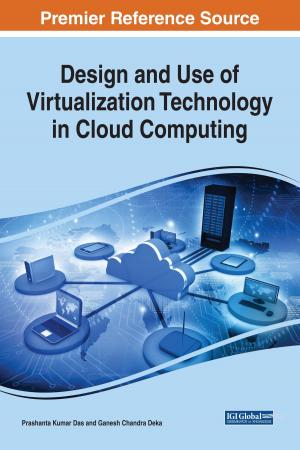 bigCover of the book Design and Use of Virtualization Technology in Cloud Computing by 