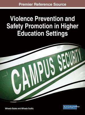 Cover of the book Violence Prevention and Safety Promotion in Higher Education Settings by 