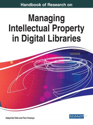 Cover of the book Handbook of Research on Managing Intellectual Property in Digital Libraries by Denise A. Simard, Alison Puliatte, Jean Mockry, Maureen E. Squires, Melissa Martin