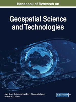 Cover of the book Handbook of Research on Geospatial Science and Technologies by Reenay R.H. Rogers, Yan Sun