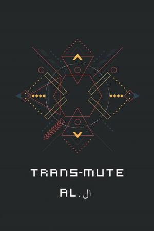 Cover of the book Trans-Mute by Ekene Ike-Ekwolo