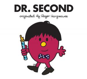 Cover of the book Dr. Second by Roger Hargreaves