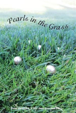 Cover of the book Pearls in the Grass by Joy Thompson