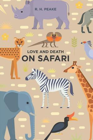 Cover of the book Love and Death on Safari by Nona Baldwin Brown