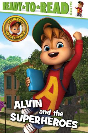 Cover of the book Alvin and the Superheroes by Lauren Forte