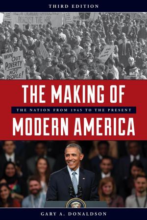 Cover of the book The Making of Modern America by Metin Heper, Duygu Öztürk-Tunçel, Nur Bilge Criss
