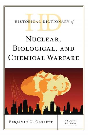 Book cover of Historical Dictionary of Nuclear, Biological, and Chemical Warfare
