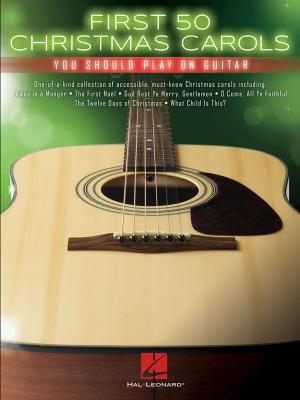 Cover of the book First 50 Christmas Carols You Should Play on Guitar by Alan Menken, Howard Ashman, Glenn Slater