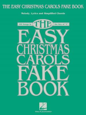 Cover of the book The Easy Christmas Carols Fake Book by Will Schmid, Greg Koch