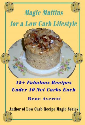 Cover of Magic Muffins for a Low Carb Lifestyle