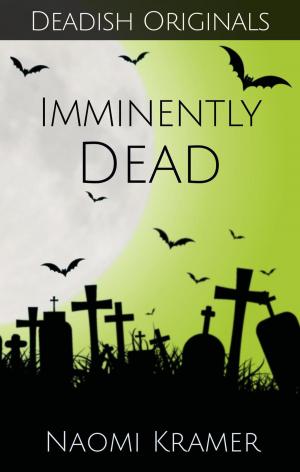 Cover of the book Imminently Dead by John Handrahan