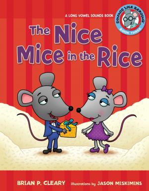 Cover of the book The Nice Mice in the Rice by Sherra G. Edgar