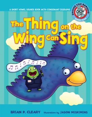 Book cover of The Thing on the Wing Can Sing