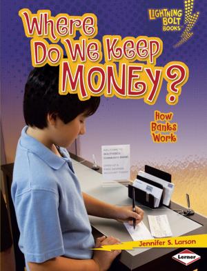 Cover of the book Where Do We Keep Money? by Chris Monroe