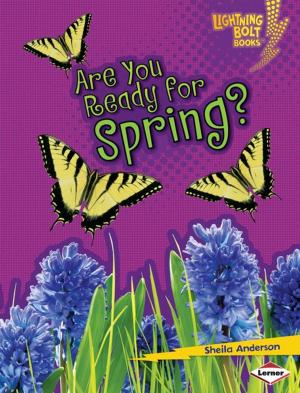 Cover of the book Are You Ready for Spring? by Brian P. Cleary
