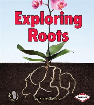 Cover of the book Exploring Roots by Nadia Higgins