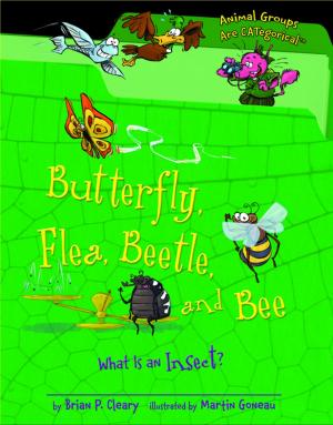 Cover of the book Butterfly, Flea, Beetle, and Bee by Rebecca Rowell